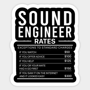 Sound engineer rates Sticker